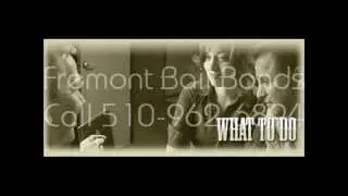 Fremont Bail Bonds 510-962-6894