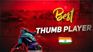 🔥BEST THUMB PLAYER  | PUBG MONTAGE | PUBG GAMEPLAYE |