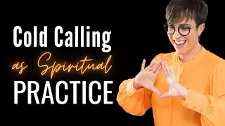How To Overcome Your Fear Of Cold Calling