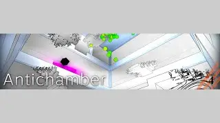Antichamber Part 4 - Insanityposting