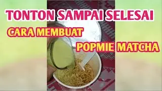 CARA MEMBUAT POPMIE MATCHA