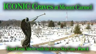 ICONIC Graves - Al Capone, The Boys Salerno & Di Salvo Family - Part 1 of 2 