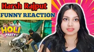 HARSH RAJPUT HOLI REACTION VIDEO | MARRY CHAN REACTS