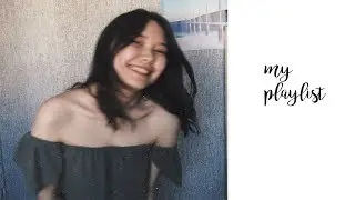 my playlist 2018 || мой плейлист на осень, осенний плейлист || что я слушаю?
