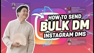 Complete Guide: How To Send Bulk Messages In Instagram Step By Step