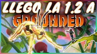 Llegaron LAS AVISPAS a Grounded! - Explorando la 1.2 #1