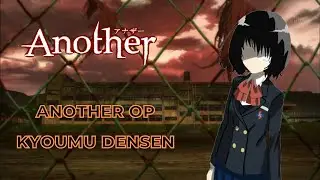 Another OP - Kyoumu Densen ( Japanese Trap Remix )