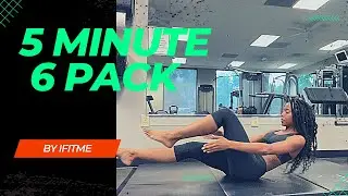 From Flab To 6-Pack: 5-Minute Core Transformation! | IFITME FITNESS