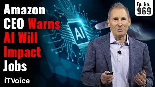 Amazon CEO Warns AI Will Impact Jobs | Google is doubling down on its AI-driven fraud | 19 June 2025