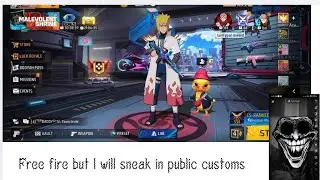 Free fire but I will try to shark in public customs