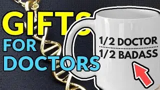 Greatest Gifts For Doctors