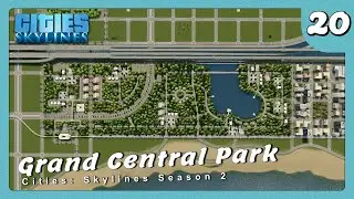 ผืนป่าสดใสใจกลางมหานคร | Cities: Skylines – Jessie City S2E20