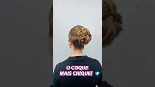 Coque Baixo com Tran&ccedil;a Lateral | Penteado para Madrinhas ✨