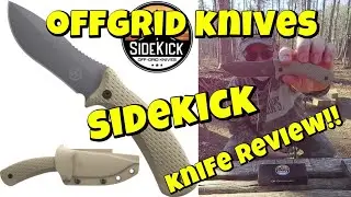 OffGrid Knives SideKick Knife Review!! #offgridknives offgridkivessidekick