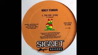 Nikey Fungus - The Gig
