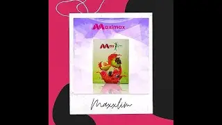Maxlim, MAXIBOOST dan MAXIBEAU