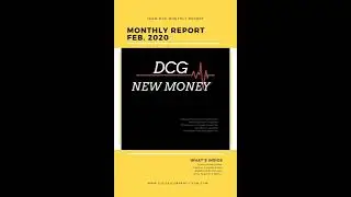 View The February 2020 DCG Monthly Report
