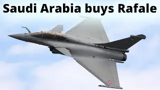 Saudi Arabia to Buy French Rafale Aircraft due to German Embargo on Eurofighter