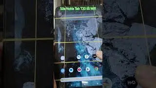 Sửa Nokia Tab T20 lỗi wifi. Thay pin Nokia Tab T20. LH 0902612397