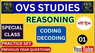 CODING - DECODING PRACTICE SET 01 || RAILWAY NTPC GROUP D SSC BPSC DSSSB UPSI UP CONSTABLE||