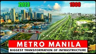 Biggest Transformations of Metro Manila's Infrastructure