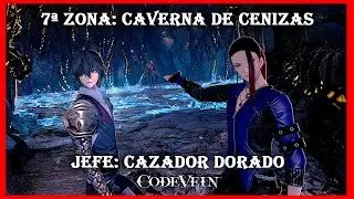 CODE VEIN: 7&ordf; Zona + Jefe CAZADOR DORADO