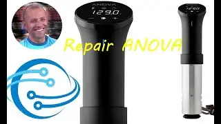 Repair Anova - Precision Cooker. # Naprawa Anova - Precision Cooker