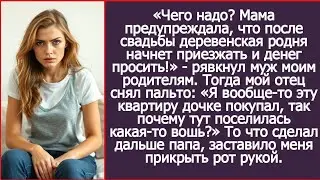 «Я эту квартиру дочке покупал, так почему тут поселилась твоя мать?»  жёсткий вопрос отца перевернул