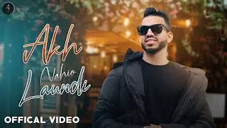Akh Nhio Laundi || Jhind Singh || JS Production Music || 4Unisound Music || 2022 Punjabi Song