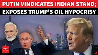 Putin Openly Gives India Shock To Trump? Russian Leader Exposes U.S. Duplicity On Crude Oil | Watch