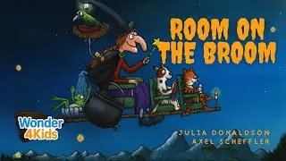 Room on the Broom🎃 | Halloween Read Aloud Story for Kids | #48 of 1001 Challenge | Wonder4Kids