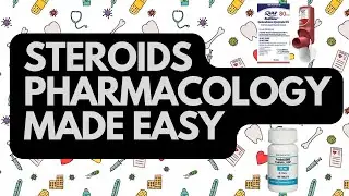 Corticosteroids Pharmacology: Anti-Inflammatory Drugs Made Simple!