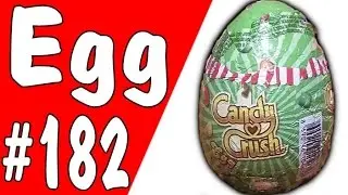 Candy Crush Surprise Egg - Unbox Number #182
