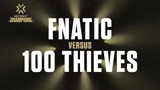 [ES] FNATIC VS 100 THIEVES - VCT Champions Instanbul 2022 - Grupos - Día 3