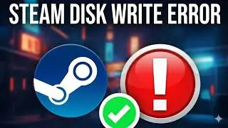 How to Fix Steam Disk Write Error | Fix Steam Corrupt Disk Error: A Step-by-Step Guide 2026