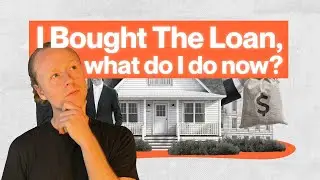 Bought a Mortgage Note? Your Next Steps Explained