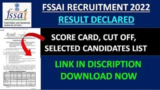 FSSAI RESULT DECLARED || LINK IN DESCRIPTION || CHECK NOW