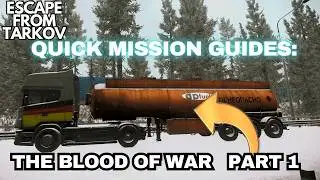 The Blood Of War Part 1 Quick Guide Tarkov 1.0