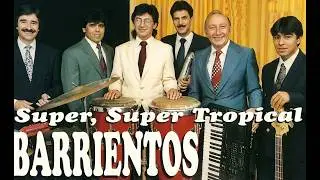super super TROPICAL BARRIENTOS 1997 