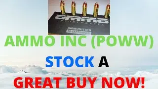 AMMO INC (#POWW) STOCK - IS A GREAT BUY!