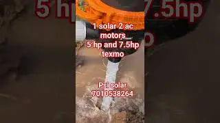 1 solar system 2 ac motors/ psi solar, #solarenergy #solarpower ,#agriculture