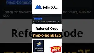 MEXC Trading Fee Discount &ndash; Use Referral Code mexc-bonus25 Now