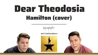Dear Theodosia - Hamilton (Cover)