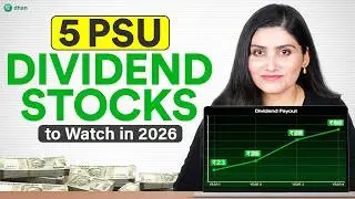 5 PSU Stocks to Watch If Dividends Stay Strong in 2026