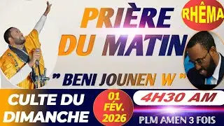 BENI JOUNEN W || CULTE DOMINICAL || DIEU NE CHANGE PAS|| DIMANCHE 01 FÉVRIER 2026 ||PLM AMEN 3 FOIS…