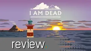 I Am Dead Review - Noisy Pixel