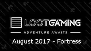 Unboxing: Loot Gaming (German) - August 2017 - Fortress