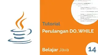Perulangan DO WHILE | Belajar Java #14