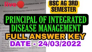 PRINCIPAL OF INTEGRATED DISEASE MANAGEMENT ANSWER KEY । integrated disease management paper solution