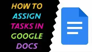How To Assign Task in Google Task